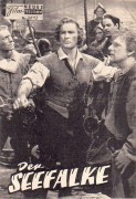 2713: Der Seefalke (The Sea Hawk) (Michael Curtiz) Errol Flynn, Brenda Marshall, Claude Rains, Donald Crisp, Flora Robson, Alan Hale, Henry Daniell, Una O'Connor, James Stephenson, Gilbert Roland, William Lundigan, Julien Mitchell, Montagu Love